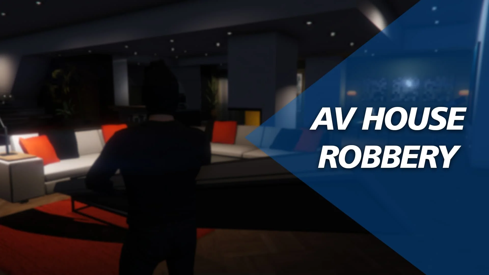 AV House Robbery.webp AV House Robbery.webp